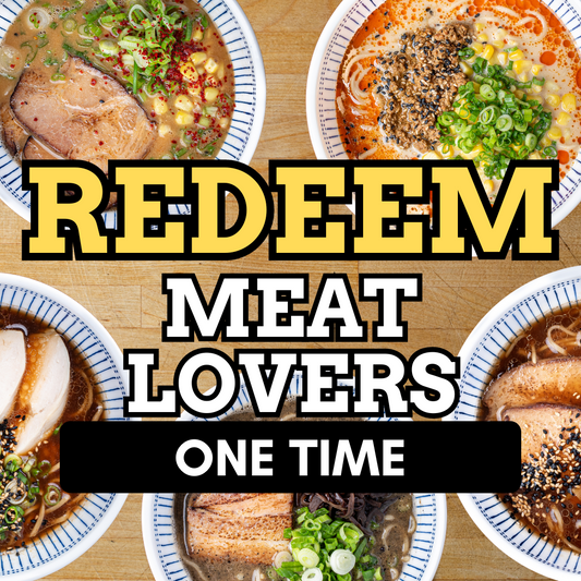 REDEEM - Meat Lovers, One Time